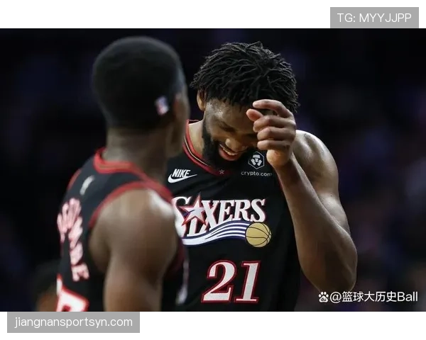 恩比德背身单打效率提升显著 拉开内线威慑增强球队攻防稳定性